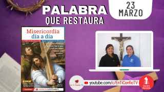 Camino Diario de Oración Personal / 23 de Marzo del 2022