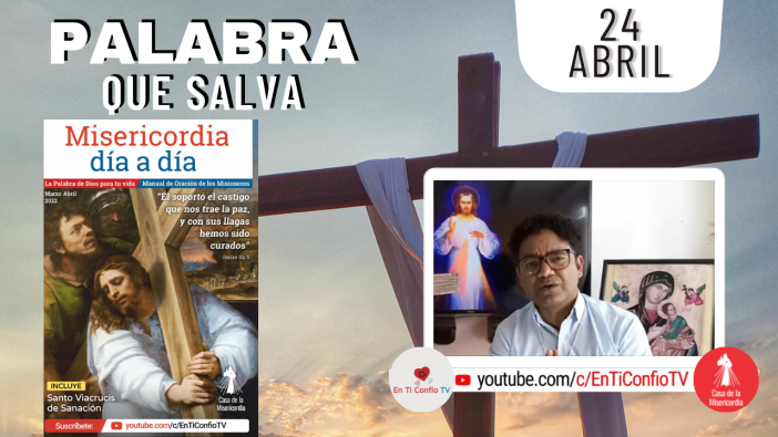 Camino Diario de Oración Personal / 24 de Abril del 2022