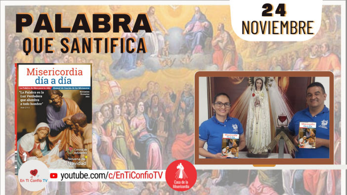 Camino Diario de Oración Personal / 24 de Noviembre del 2021