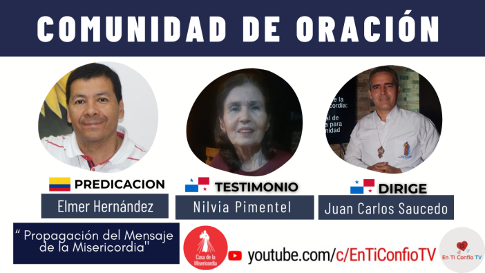 Comunidad de Oración / 25 de Agosto del 2021