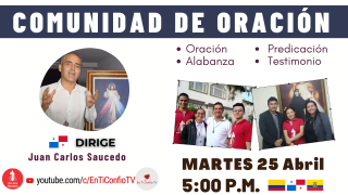 Comunidad de Oración / 25 de Abril del 2023