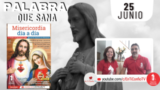 Camino Diario de Oración Personal / 25 de Junio del 2022
