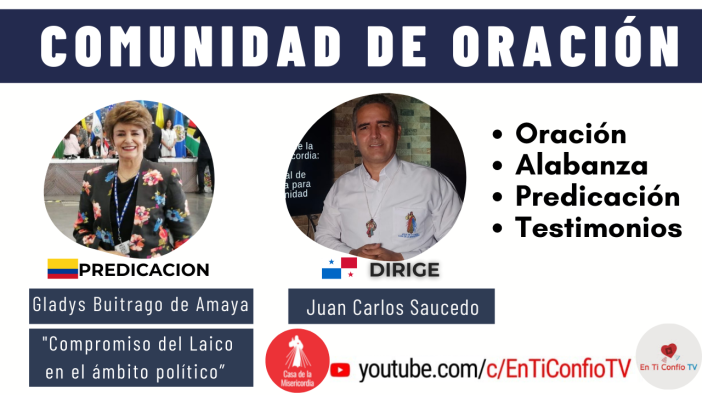 Comunidad de Oración / 25 de Mayo del 2022