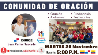 Comunidad de Oración / 26 de Noviembre del 2024