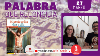 Camino Diario de Oración Personal / 27 de Marzo