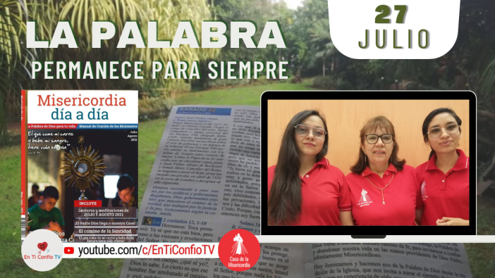 Camino Diario de Oración Personal / 27 de Julio del 2021