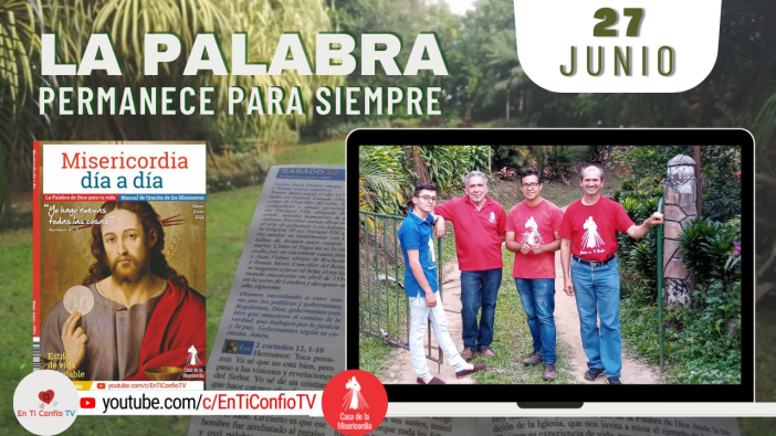 Camino Diario de Oración Personal / 27 de Junio del 2021