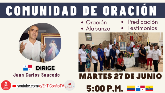 Comunidad de Oración / 27 de Junio del 2023