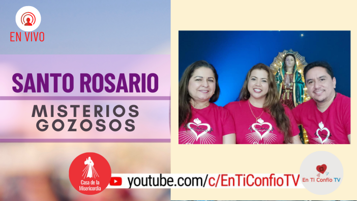 Santo Rosario Misterios Gozosos / 29 de Marzo del 2021