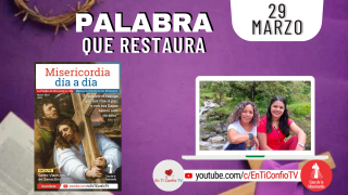 Camino Diario de Oración Personal / 29 de Marzo del 2022