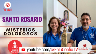 Santo Rosario Misterios Dolorosos / 2 de Marzo del 2021
