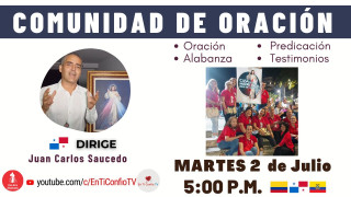 Comunidad de Oración / 2 de Julio del 2024