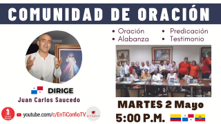 Comunidad de Oración / 2 de Mayo del 2023