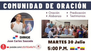 Comunidad de Oración / 30 de Julio del 2024