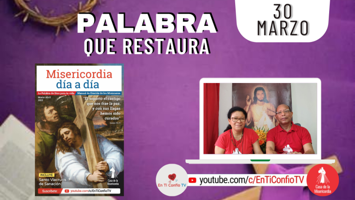 Camino Diario de Oración Personal / 30 de Marzo del 2022