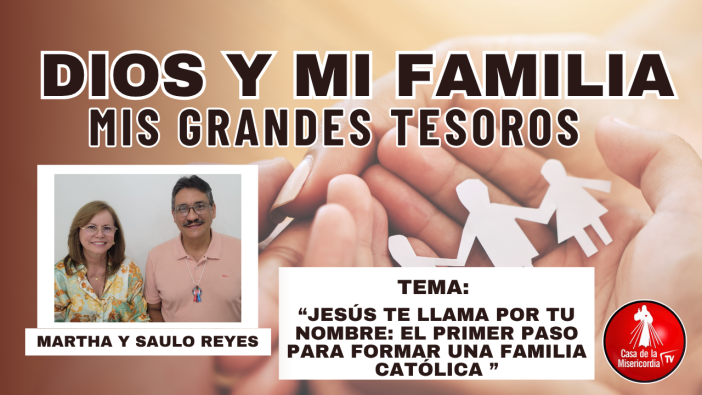 Jesús te llama por tu nombre / 30 de Julio del 2026
