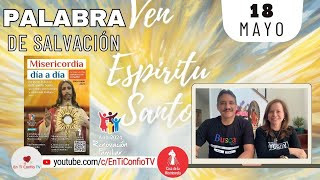 Camino Diario de Oración Personal / 18 de Mayo del 2024