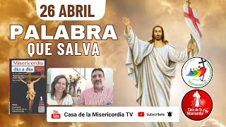 Camino Diario de Oración Personal / 26 de Abril del 2025