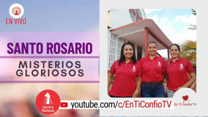 Santo Rosario Misterios Gloriosos