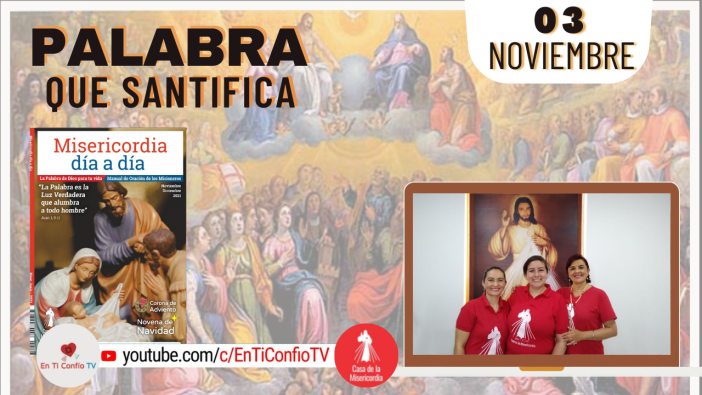 Camino Diario de Oración Personal / 3 de Noviembre del 2021