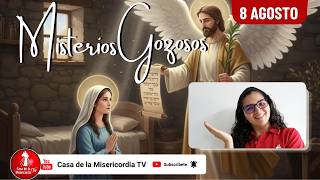 Santo Rosario Misterios Gozosos / 8 de Agosto de  2026