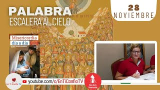 Camino Diario de Oración Personal / 28 de Noviembre del 2023