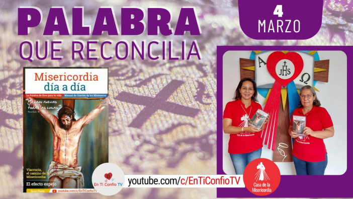 Camino Diario de Oración Personal / 4 de Marzo del 2021