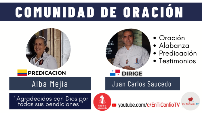 Comunidad de Oración / 4 de Mayo del 2022