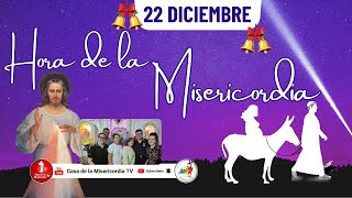Hora de la misericordia / 22 de Diciembre de 2025
