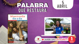 Camino Diario de Oración Personal / 5 de Abril del 2022