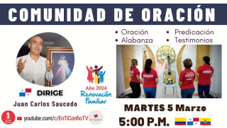 Comunidad de Oración / 5 de Marzo del 2024