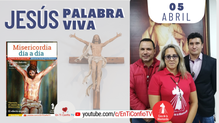 Camino Diario de Oración Personal / 5 de Abril del 2021