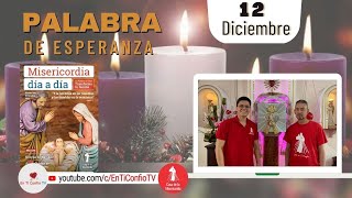 Camino Diario de Oración Personal / 12 de Diciembre del 2022
