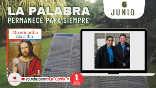 Camino Diario de Oración Personal / 6 de Junio del 2021