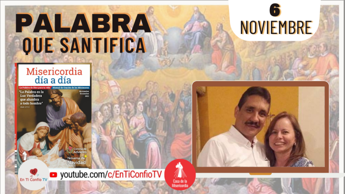 Camino Diario de Oración Personal / 6 de Noviembre del 2021