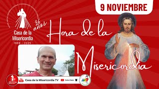 Hora de la misericordia / 9 de Noviembre del 2025