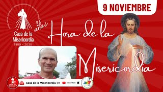 Hora de la misericordia / 9 de Noviembre del 2025