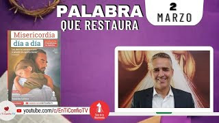 Camino Diario de Oración Personal / 2 de Marzo del 2023