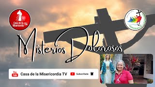 Santo Rosario Misterios Dolorosos / 12 de Agosto de 2025