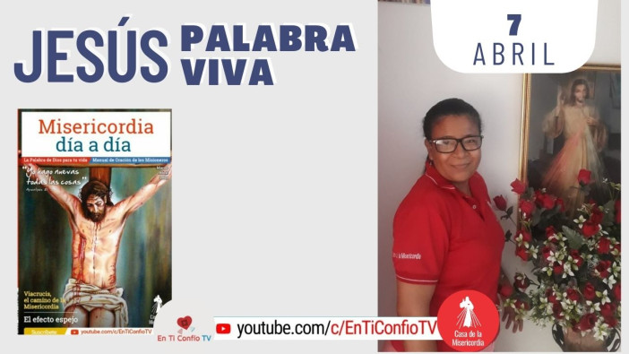 Camino Diario de Oración Personal / 7 de Abril del 2021