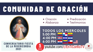 Comunidad de Oración / 7 de Abril del 2021