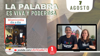 Camino Diario de Oración Personal / 7 de Agosto del 2021
