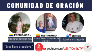 Comunidad de Oración / 7 de Julio del 2021