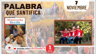 Camino Diario de Oración Personal / 7 de Noviembre del 2021