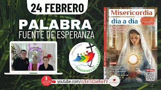 Camino Diario de Oración Personal / 24 de Febrero del 2025