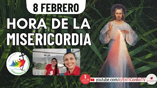 Hora de la Misericordia  / 8 de Febrero del 2025