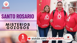 Santo Rosario Misterios Gozosos / 8 de Marzo del 2021