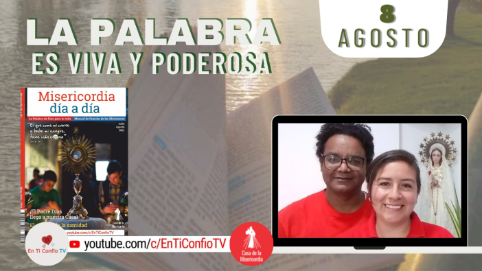 Camino Diario de Oración Personal / 8 de Agosto del 2021