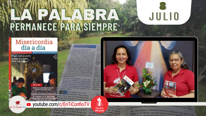 Camino Diario de Oración Personal / 8 de Julio del 2021