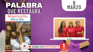 Camino Diario de Oración Personal / 8 de Marzo del 2022